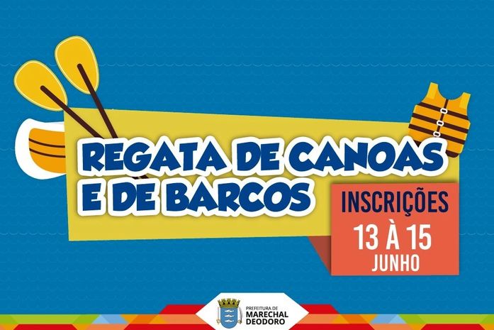 Prefeitura de Marechal Deodoro abre inscrições para Regata de Canoas e Barcos