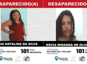 Plid tenta localizar criança de 11 anos e adolescente de 16 que podem ter sumido juntas