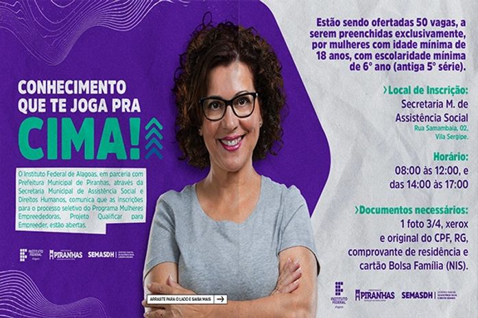 Prefeitura de Piranhas e IFAL abrem processo seletivo para Programa Mulheres Empreendedoras