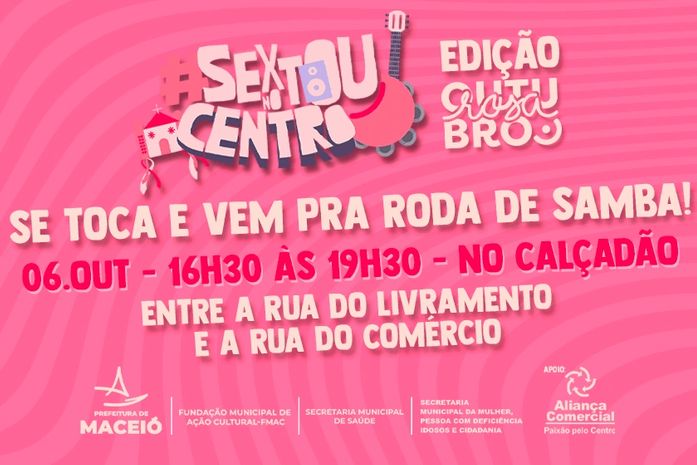 Terceira Edição do Sextou no Centro acontece nesta sexta-feira (6)