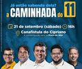 David, Bebeto Barros e Osvaldo Alexandre convidam para a primeira caminhada do 11, neste sábado, 21