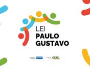 Proponentes da Lei Paulo Gustavo devem apresentar relatório final até dezembro de 2025
