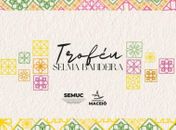 Troféu Selma Bandeira celebra mulheres que transformam Maceió com arte, coragem e protagonismo