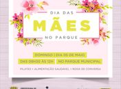 Parque Municipal terá programação em homenagem às mães