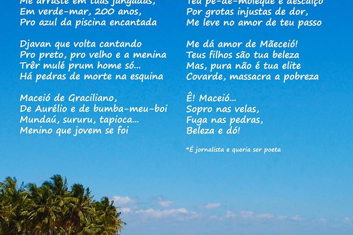 Mãeceió, poema do jornalista Davi Soares