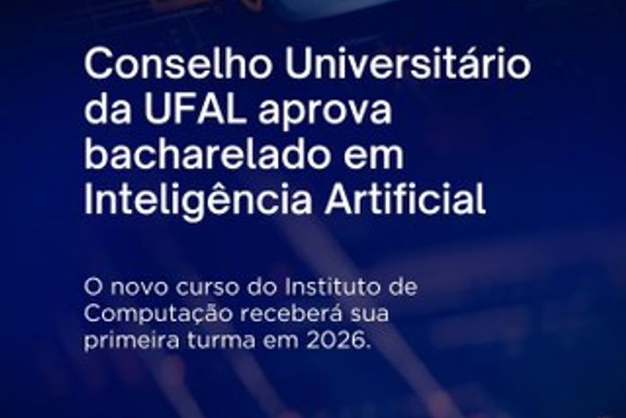 Ufal vai oferecer graduação em Inteligência Artificial no próximo Sisu