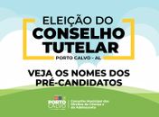 Pré-candidatos aptos para concorrerem às eleições de conselheiros tutelares de Porto Calvo seguem para próxima etapa