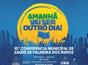 Secretaria e Conselho de Saúde realizam 10ª Conferência Municipal de Saúde nesta quarta (29) e quinta (30) em Palmeira