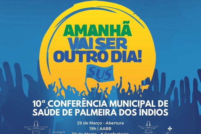 Secretaria e Conselho de Saúde realizam 10ª Conferência Municipal de Saúde nesta quarta (29) e quinta (30) em Palmeira