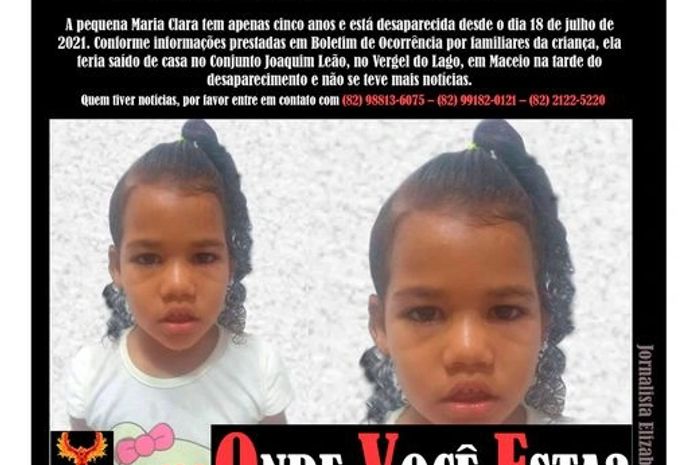 O caso do desaparecimento da menina alagoana, Maria Clara já circula no Brasil todinho