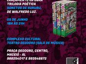 Trilogia Sonetos de Sururu é lançada no Complexo Cultural