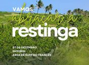 Ambientalistas e moradores da praia do Frances realizam abraço simbólico em defesa da Restinga