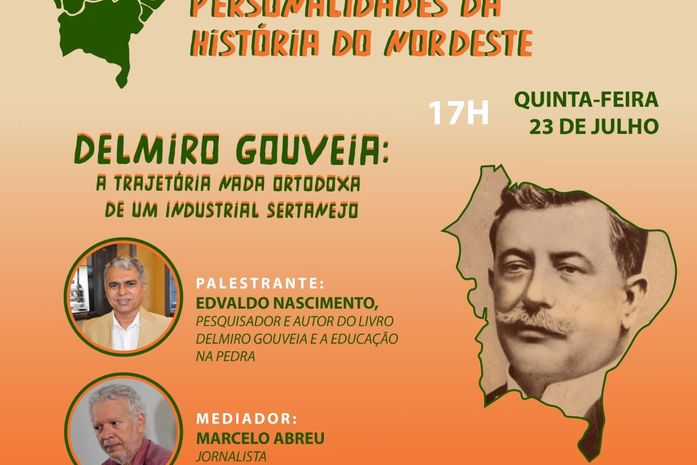 Conquistas e tragédia de Delmiro Gouveia em edição do Grandes Personalidades