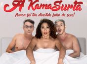 A Kama Surta: A comédia picante que vai ''esquentar'' Maceió

