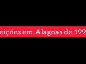 Eleições de 1994 em Alagoas
