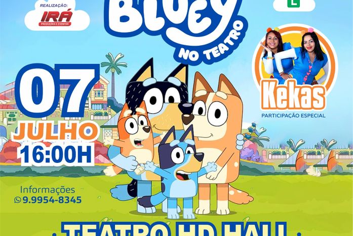 Pela primeira vez em Arapiraca peça infantil Bluey no Teatro