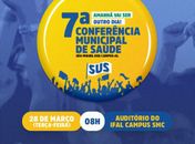 7ª Conferência Municipal de Saúde de São Miguel dos Campos será na próxima terça-feira, 28
