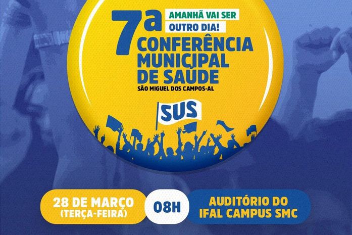 7ª Conferência Municipal de Saúde de São Miguel dos Campos será na próxima terça-feira, 28