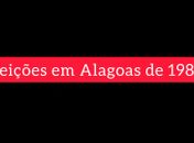 Eleições de 1989 em Alagoas