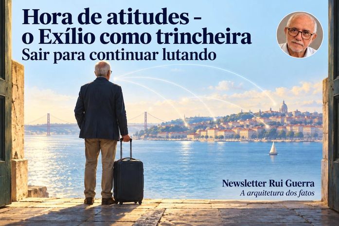 Hora de atitudes - o exílio como trincheira