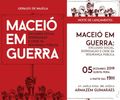 Maceió em Guerra: exclusão social, segregação e crise da segurança pública