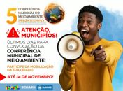 Prefeituras têm até o dia 14 para convocar as conferências municipais do Meio Ambiente Meio ambiente