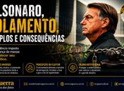 Bolsonaro , Isolamento, Exemplos e Consequências