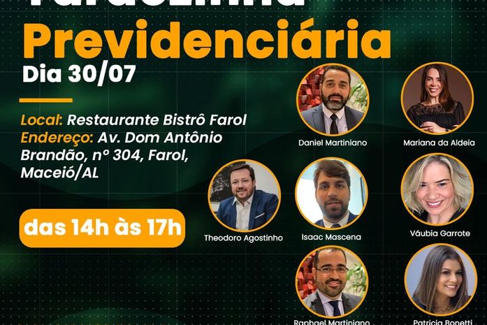 Conversa sobre direito previdenciário une grandes nomes da área em Bistrô de Maceió