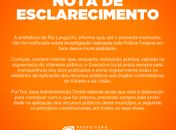 Prefeitura de Rio Largo emite nota de esclarecimento sobre PF