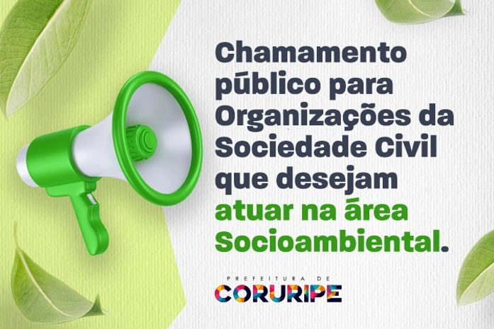 Prefeitura de Coruripe remarca data de abertura do Chamamento Público para Organizações da Sociedade Civil