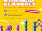 Biblioteca Graciliano Ramos recebe II Torneio de Xadrez no dia 6 de junho