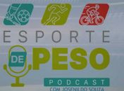 “Podcast ‘Esporte de Peso’ transforma suor em voz e vira palco a heróis do esporte”
