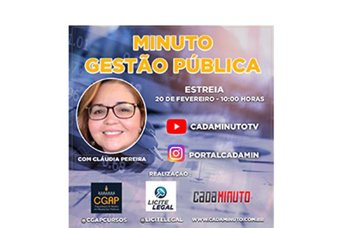 Novo Programa do site Cada Minuto "Minuto Gestão Pública com Cláudia Pereira" estreia amanhã (20)