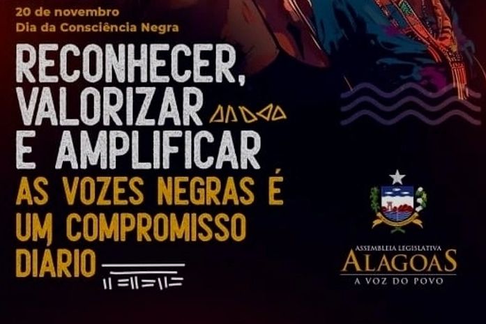 
Por que a Assembleia Legislativa de Alagoas que fortalece o silêncio em relação a questão racial, durante o ano todinho, celebra o 20 de novembro?  Consciência negra?
