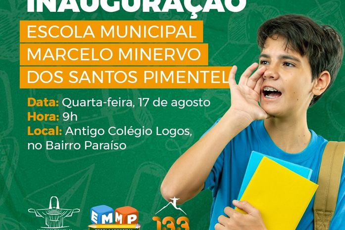Prefeitura entrega Escola Marcelo Pimentel nesta quarta (17)