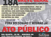 Contra PEC 32, servidores farão ato em frente à residência do deputado federal Arthur Lira, em Maceió