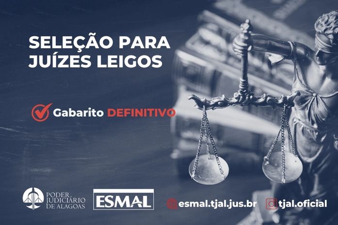TJAL divulga gabarito definitivo de seleção para Juiz Leigo