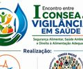 I Encontro entre Consea e Vigilância em Saúde amplia debate sobre segurança alimentar e saúde ambiental em Alagoas