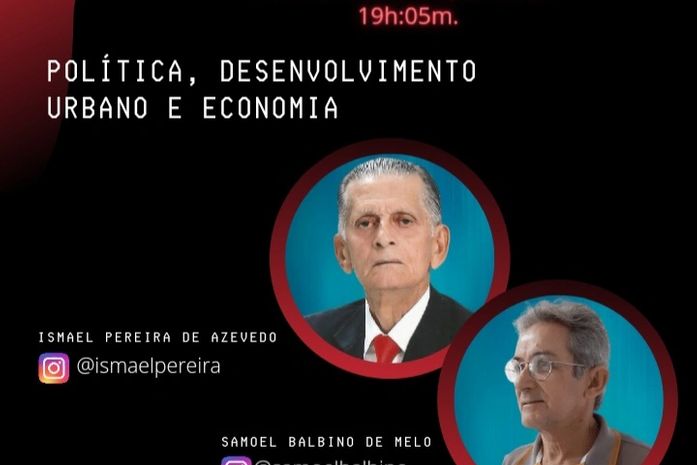 Momento político e perspectivas para o futuro serão debatidos em Live em Arapiraca