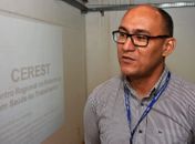 oordenador técnico de Proteção, Segurança e Saúde do Trabalhador do Cerest, Paulo Fernandes. 