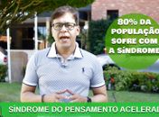 Psicólogo Carlos Gonçalves, aborda o tema: síndrome do pensamento acelerado