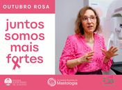 Câncer de mama tem 95% de chance de cura quando diagnosticado precocemente, alerta mastologista 