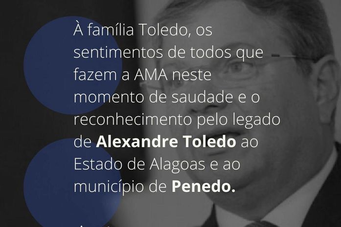 AMA lamenta morte de ex prefeito Alexandre Toledo