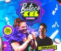 Kel Monalisa realiza mais uma edição do Boteco da Kel, no dia 16 de agosto
