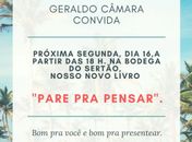 Lançamento do livro "Pare pra pensar", de Geraldo Câmara.