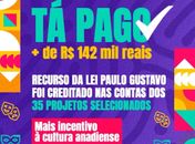 Prefeitura de Anadia libera pagamento de recursos da Lei Paulo Gustavo