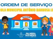 Prefeito autoriza Ordem de Serviço para reforma e ampliação da Escola Antônio Barbosa Leite