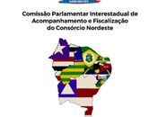 Cabo Bebeto integra Comissão Parlamentar Interestadual que vai fiscalizar a atuação do Consórcio Nordeste