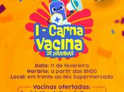 Prefeitura lança campanha I Carna Vacina em Piranhas 