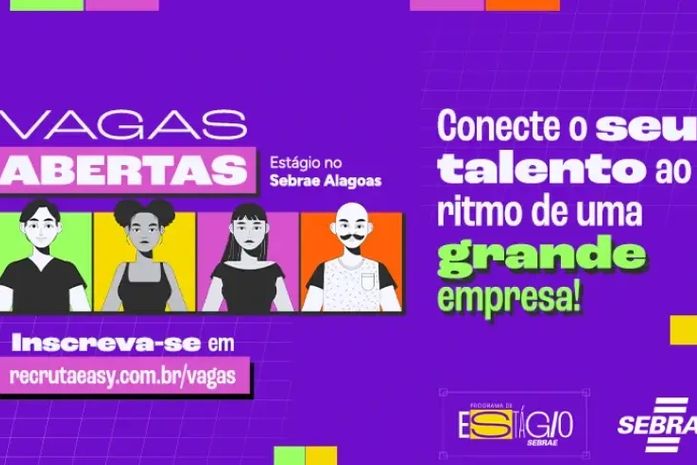 Sebrae Alagoas abre inscrições para seleção de estágio com vagas em Maceió e Arapiraca